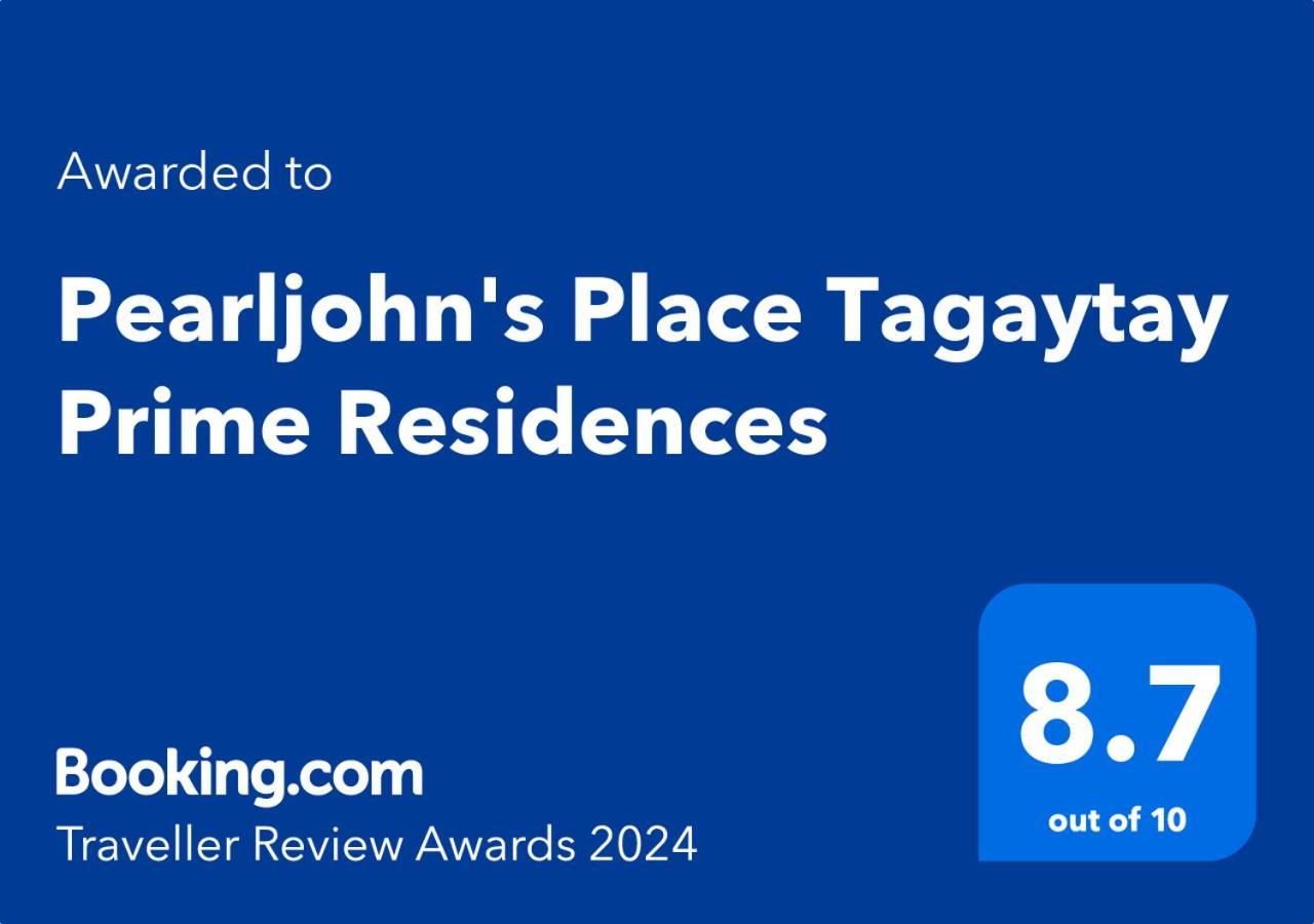 Pearljohn'S Place Tagaytay Prime Residences Tagaytay City Ngoại thất bức ảnh